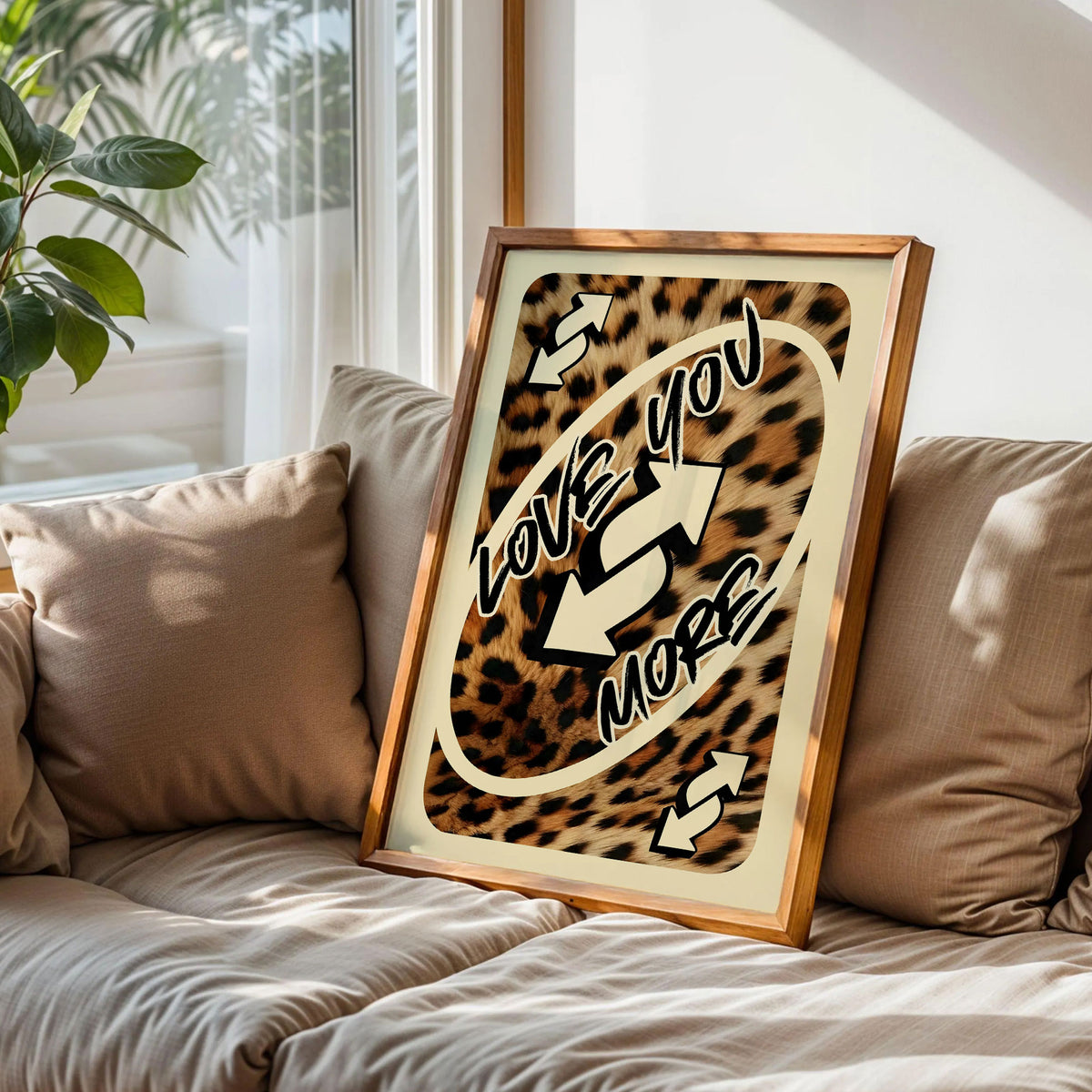 Love You More Leopard Poster