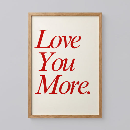 Love You More Wall Decor