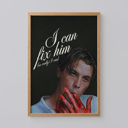 Affiche imprimable I Can Fix Him Poster