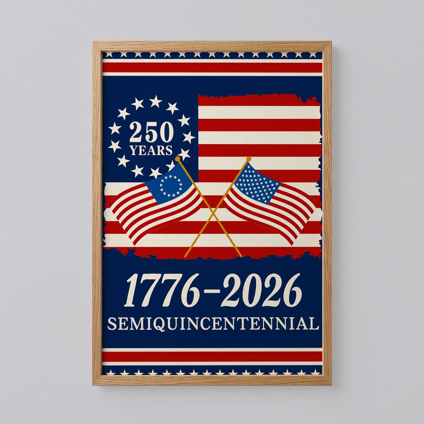 250th Anniversary American 1776-2026 Patriotic Poster