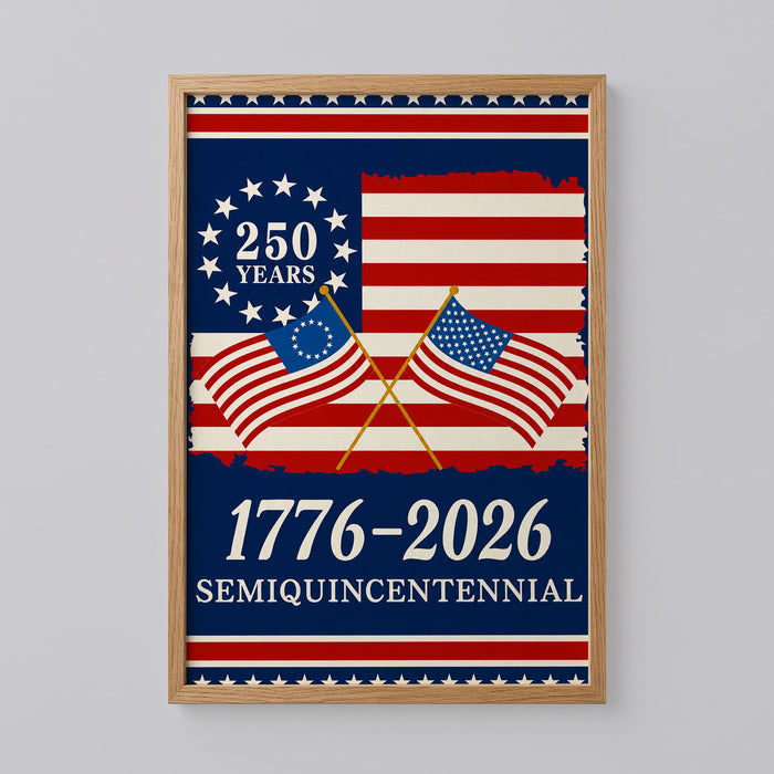 250th Anniversary American 1776-2026 Patriotic Poster