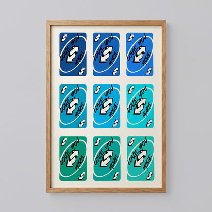 Love You More Uno Reverse Playing Card