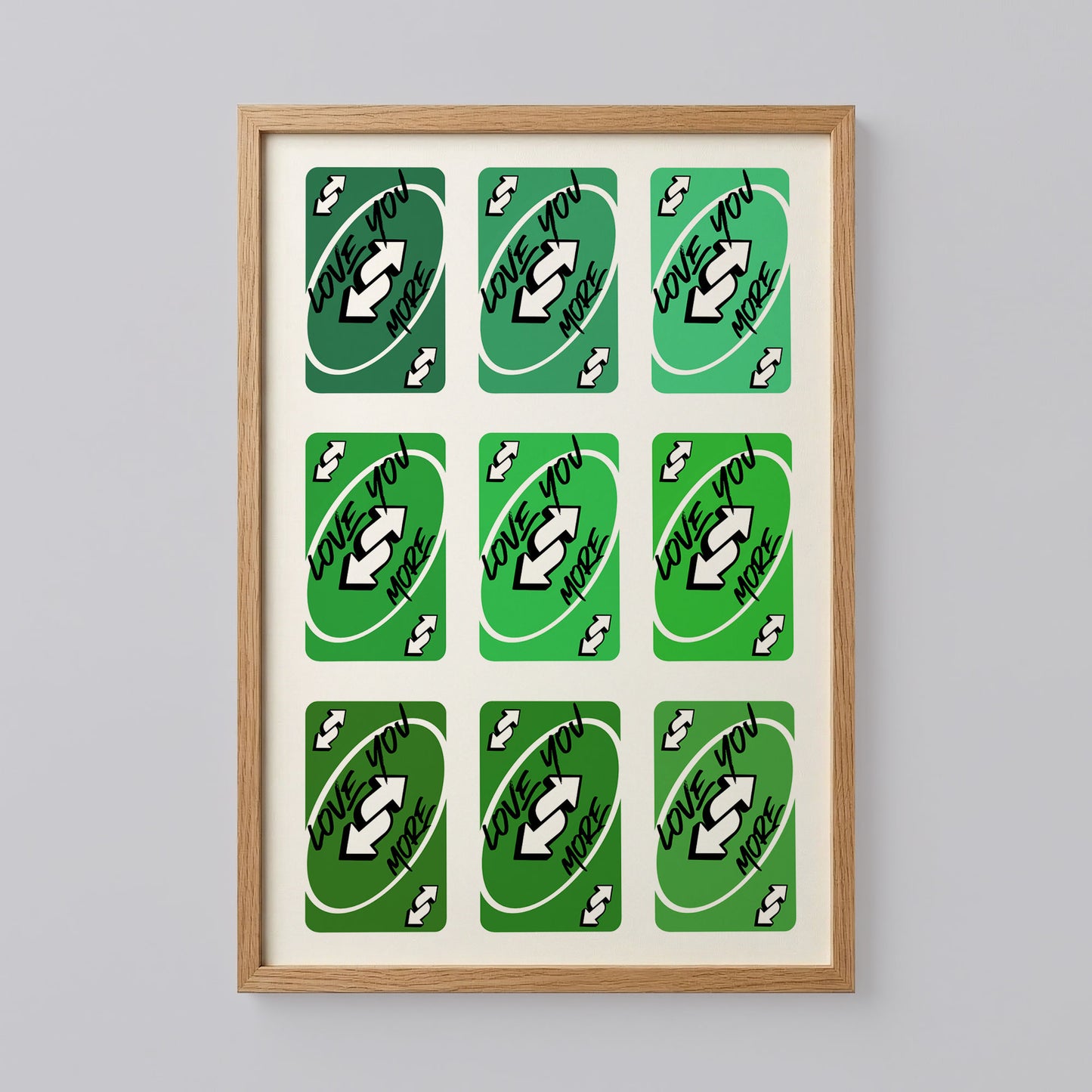 Love You More Uno Reverse Green Card Poster