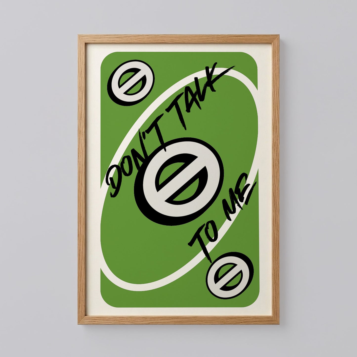 Don't Talk To Me Love Uno Playing Card Wall Art