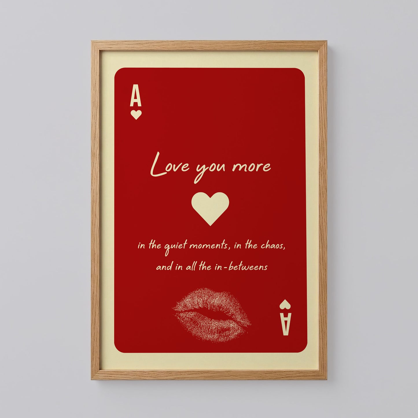 Love You More Playing Card Wall Art