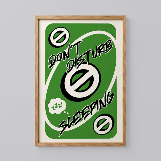 Don't Disturb Sleeping Reverse Card Print