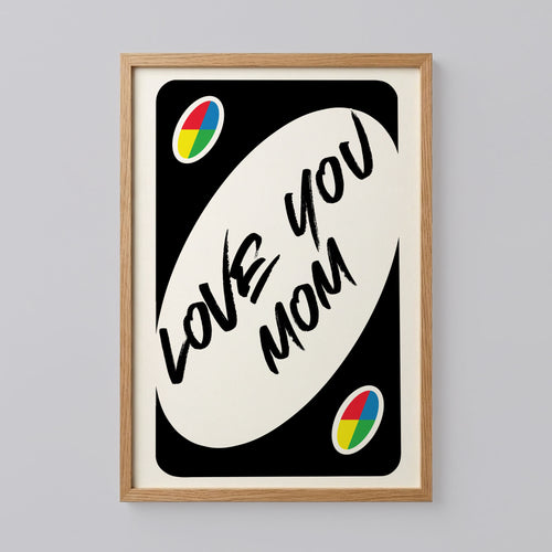 Love You Mom Poster