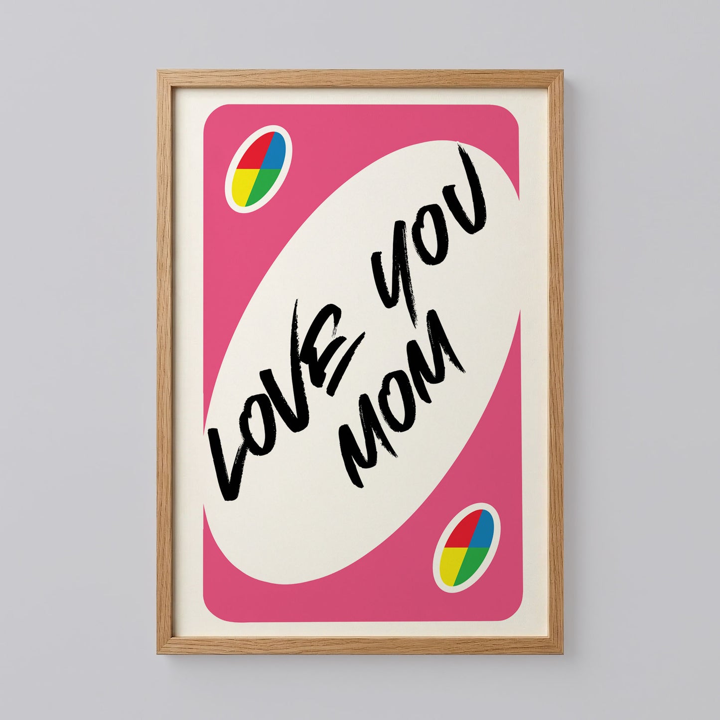 Love You More UNO Card Poster