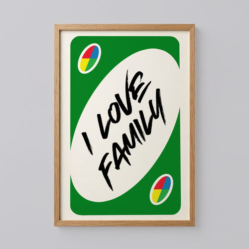 I Love Family UNO Poster
