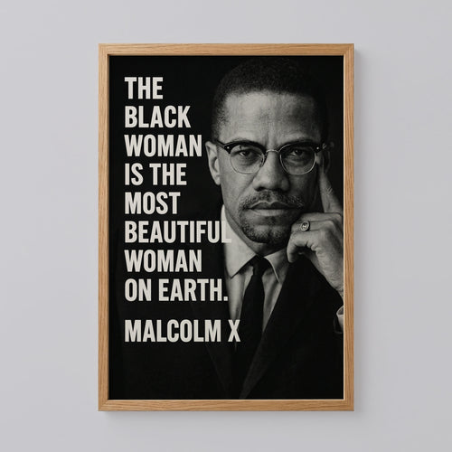 Malcolm X Motivational Quote Poster