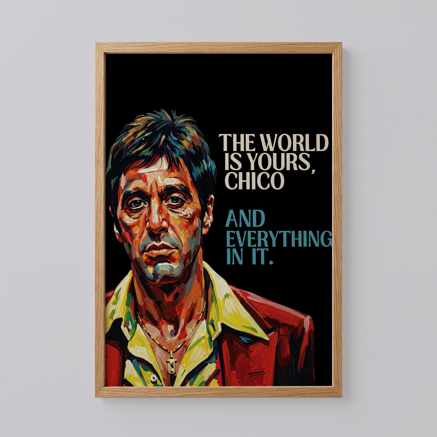 Scarface Quote Poster