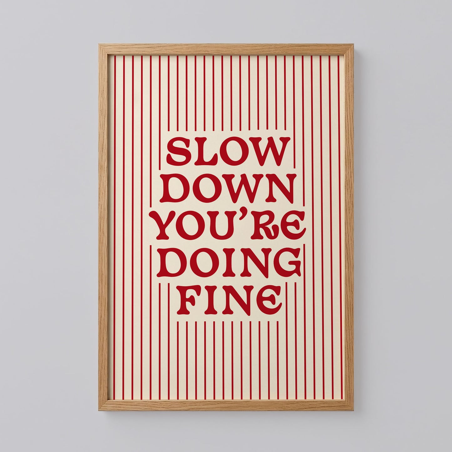 Slow Down You're Doing Fine Noah Kahan Print