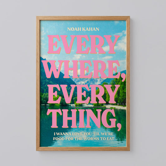 Everywhere, Everything Noah Kahan Poster