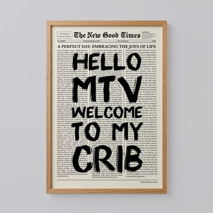 Welcome To My Crib Poster