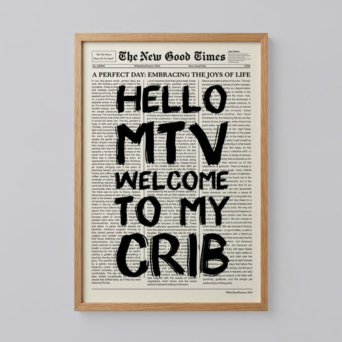 Welcome To My Crib Poster