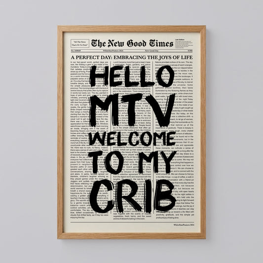 Welcome To My Crib Poster