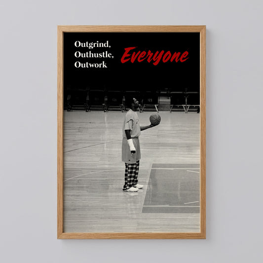 Kobe Bryant Outwork Everyone Poster