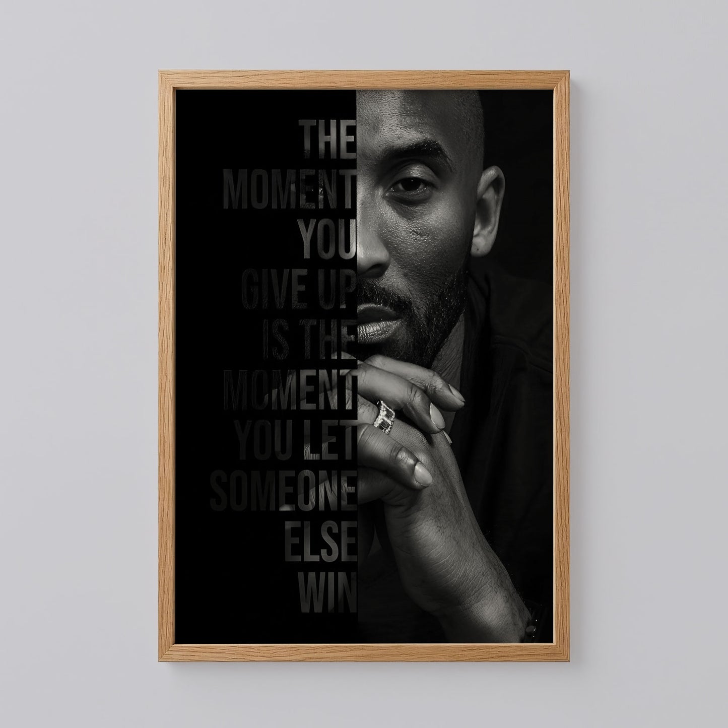 Kobe Bryant Poster, The Moment You Give Up