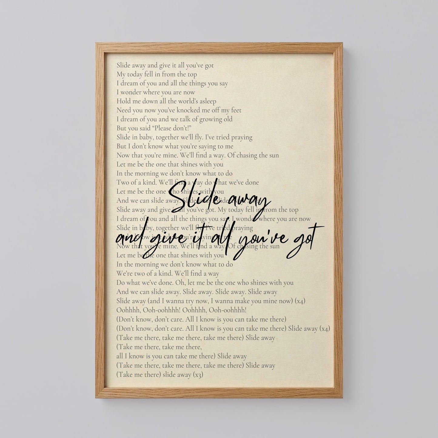 Slide Away Lyrics Print