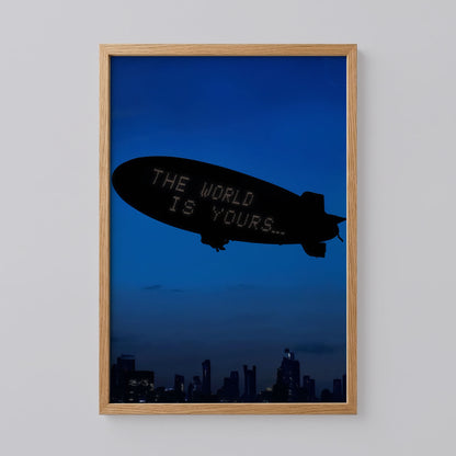 The World Is Yours Poster