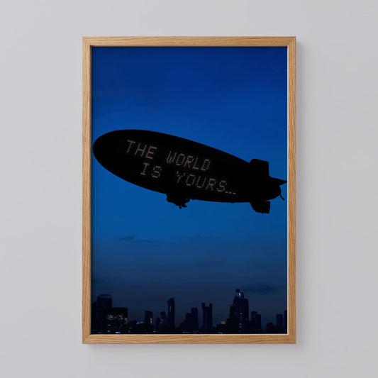 The World Is Yours Poster