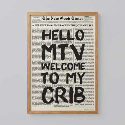 Welcome To My Crib Poster