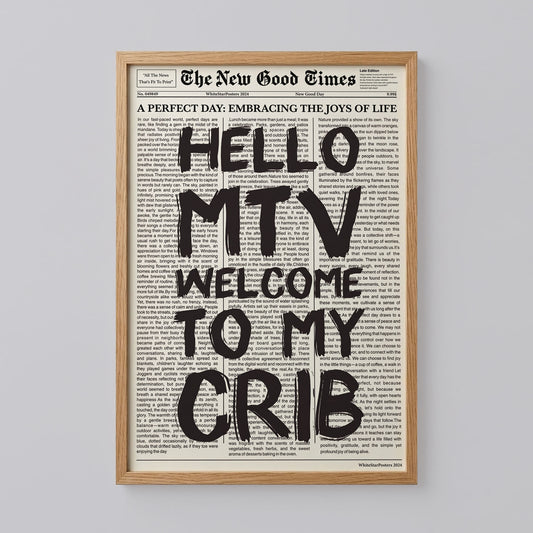Welcome To My Crib Poster