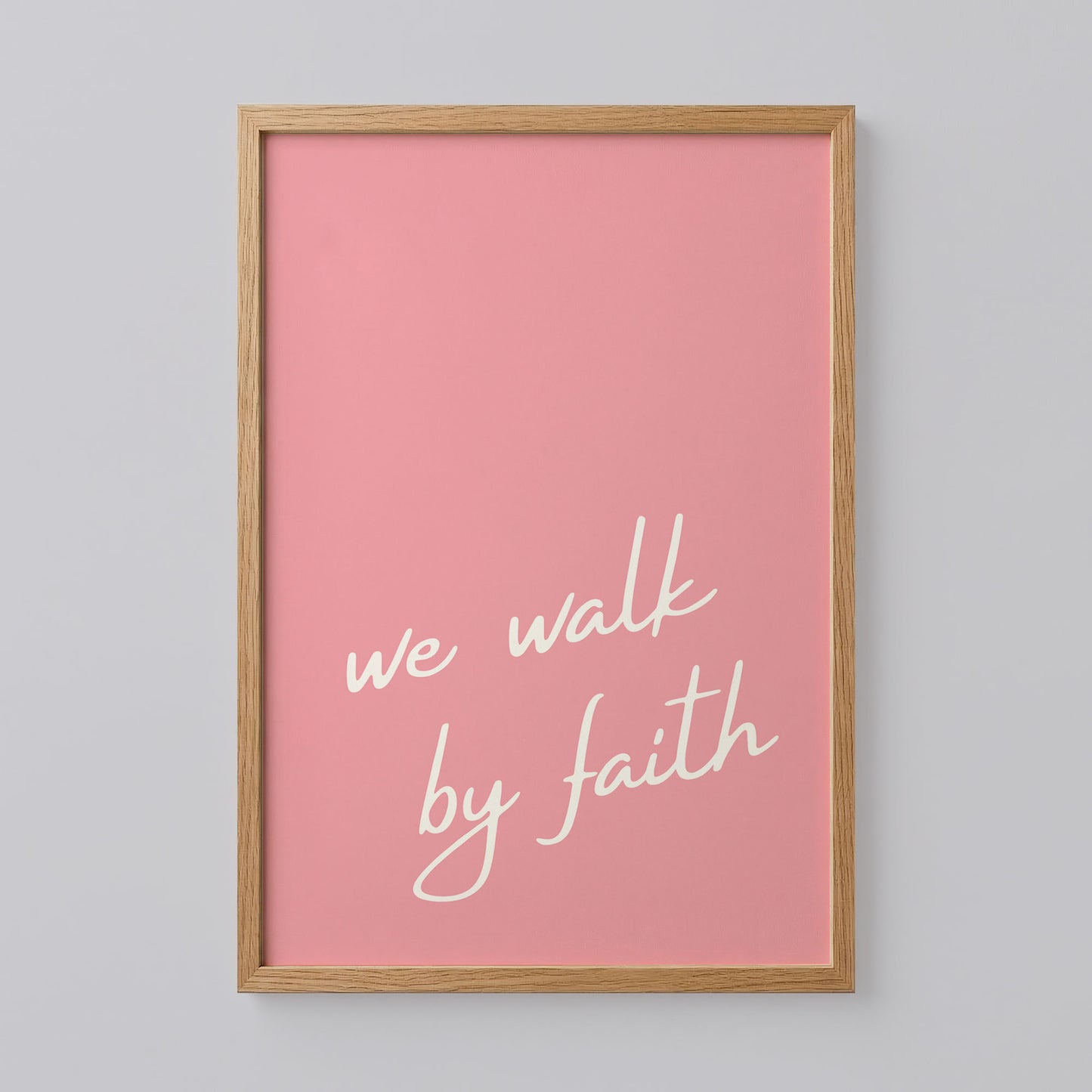We Walk By Faith Poster