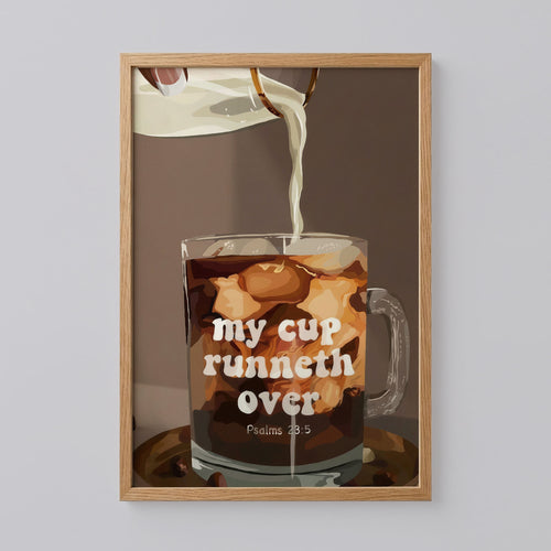 My Cup Runneth Over Poster