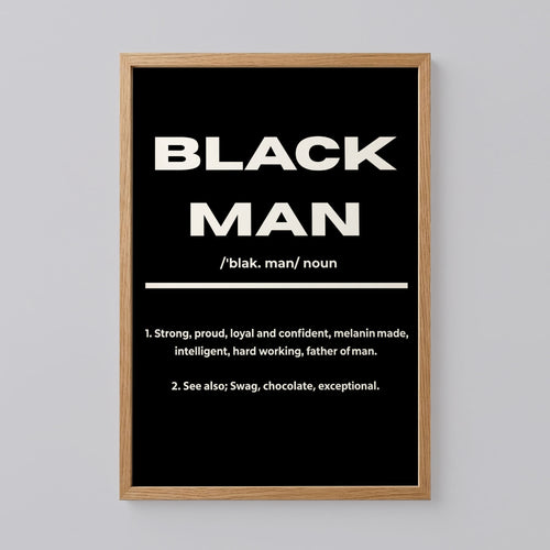 Black Man Quote Poster