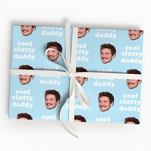 Pedro Pascal I am your cool, slutty daddy Wrapping Paper