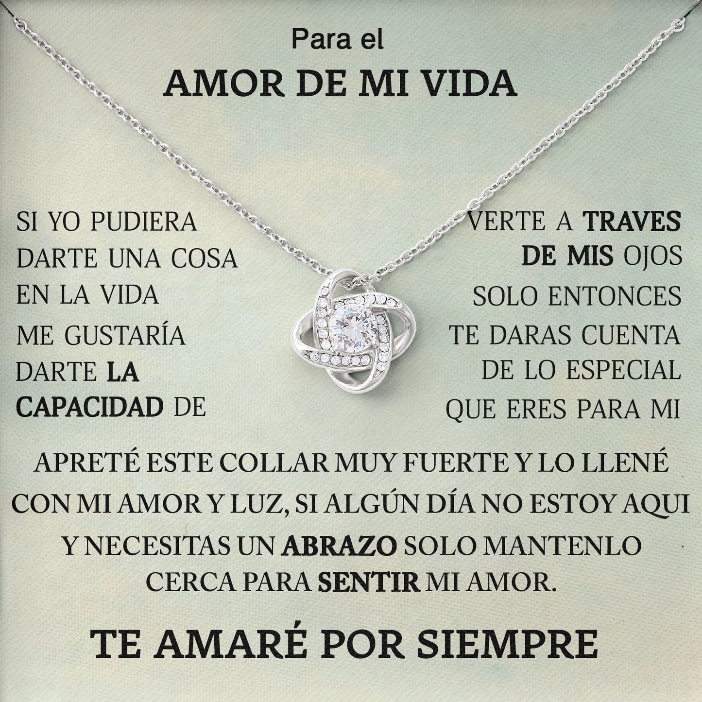 Para El Amor De Mi Vida Necklace Gift Box with Sentimental Message Card