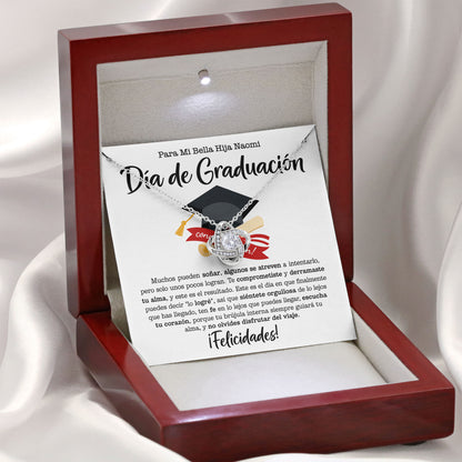 Para Mi Bella Hịja Naomi Dia De Graduacion Necklace