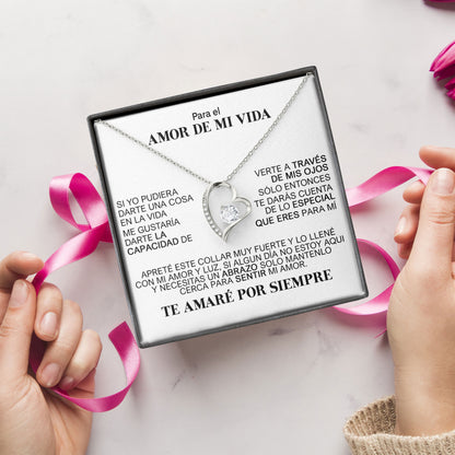 Para El Amor De Mi Vida Necklace Jewelry Present for My Sweet Heart