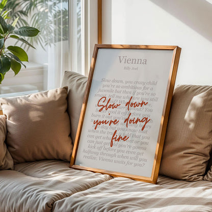 Slow Down You're Doing Fine Vienna Song Poster