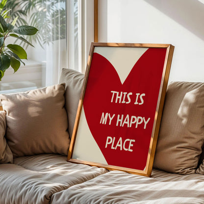 This Is My Happy Place Poster