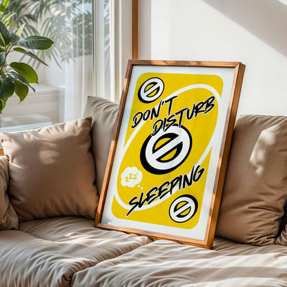 Don't Disturb Sleeping Poster
