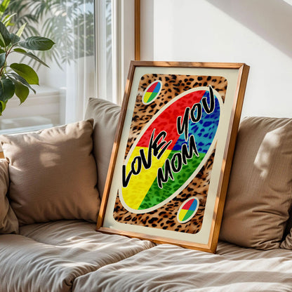 Love You Mom UNO Leopard Poster