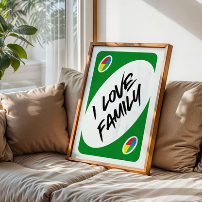 I Love Family UNO Poster
