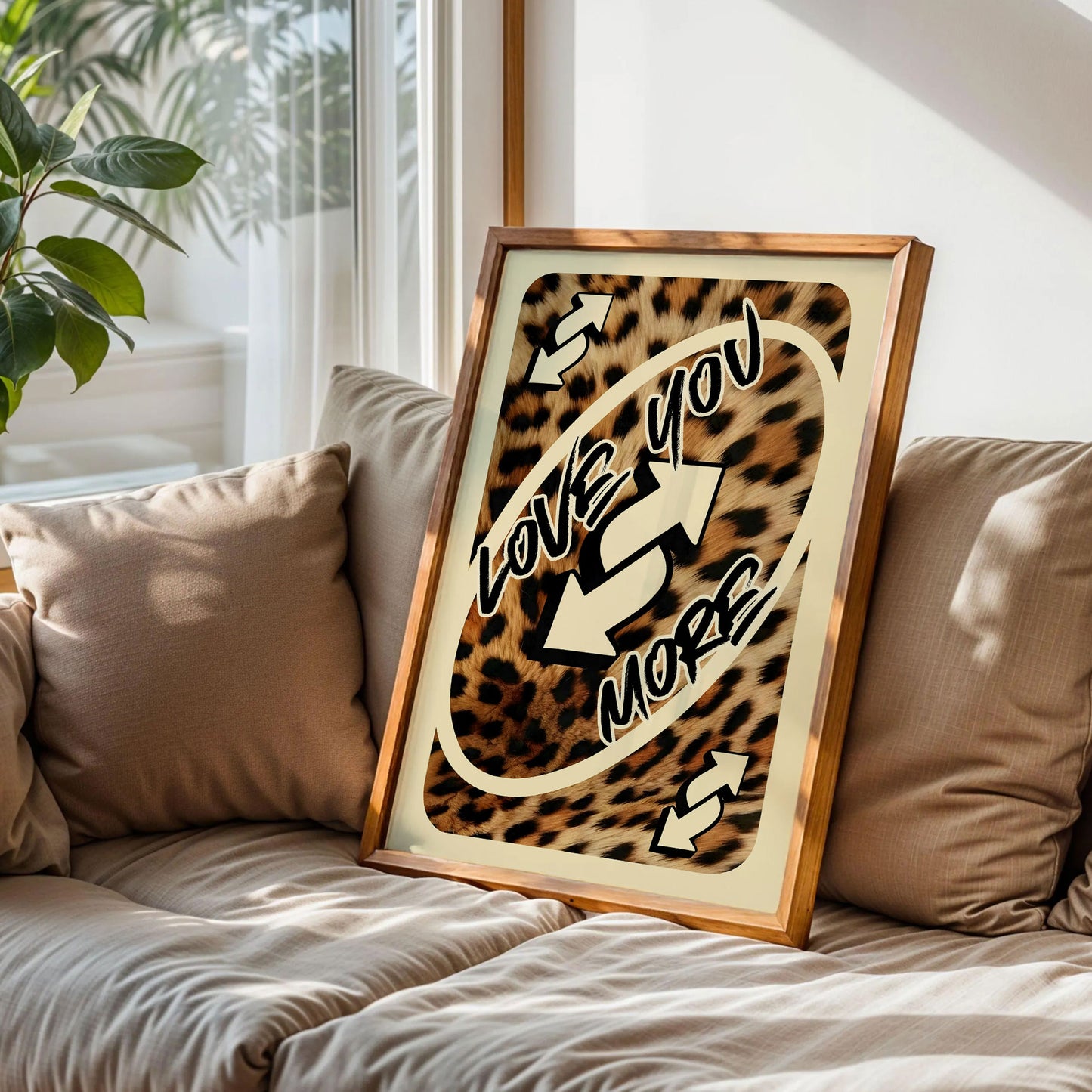Love You More Leopard Poster