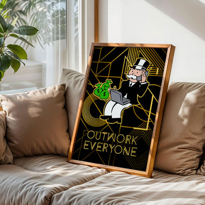 Alec Monopoly Outwork Everyone Poster