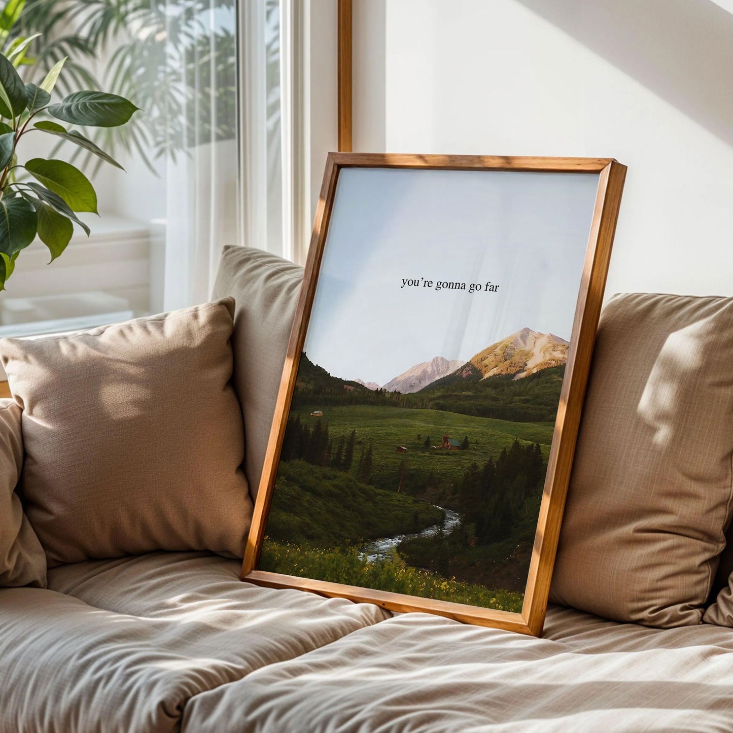 You're Gonna Go Far Print Art