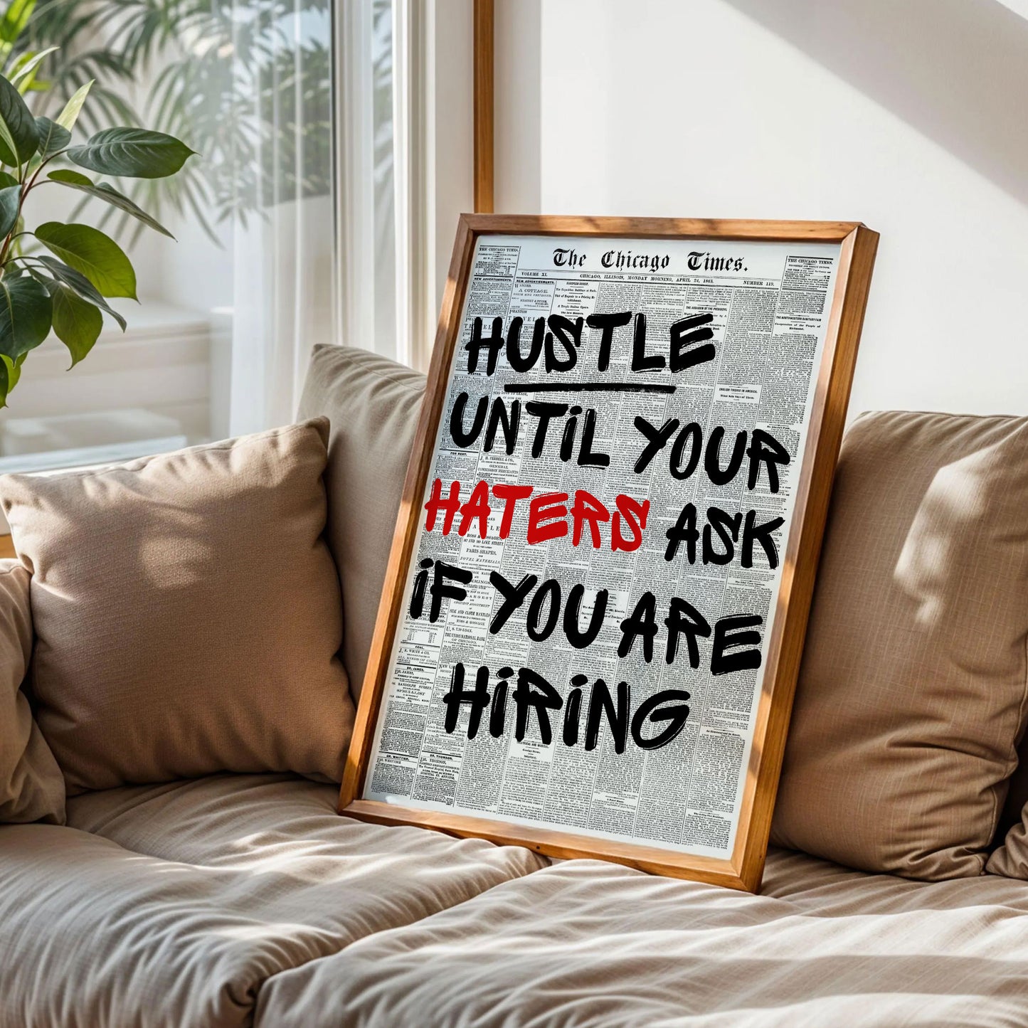 Hustle Until Your Haters Ask If You Are Hiring Poster