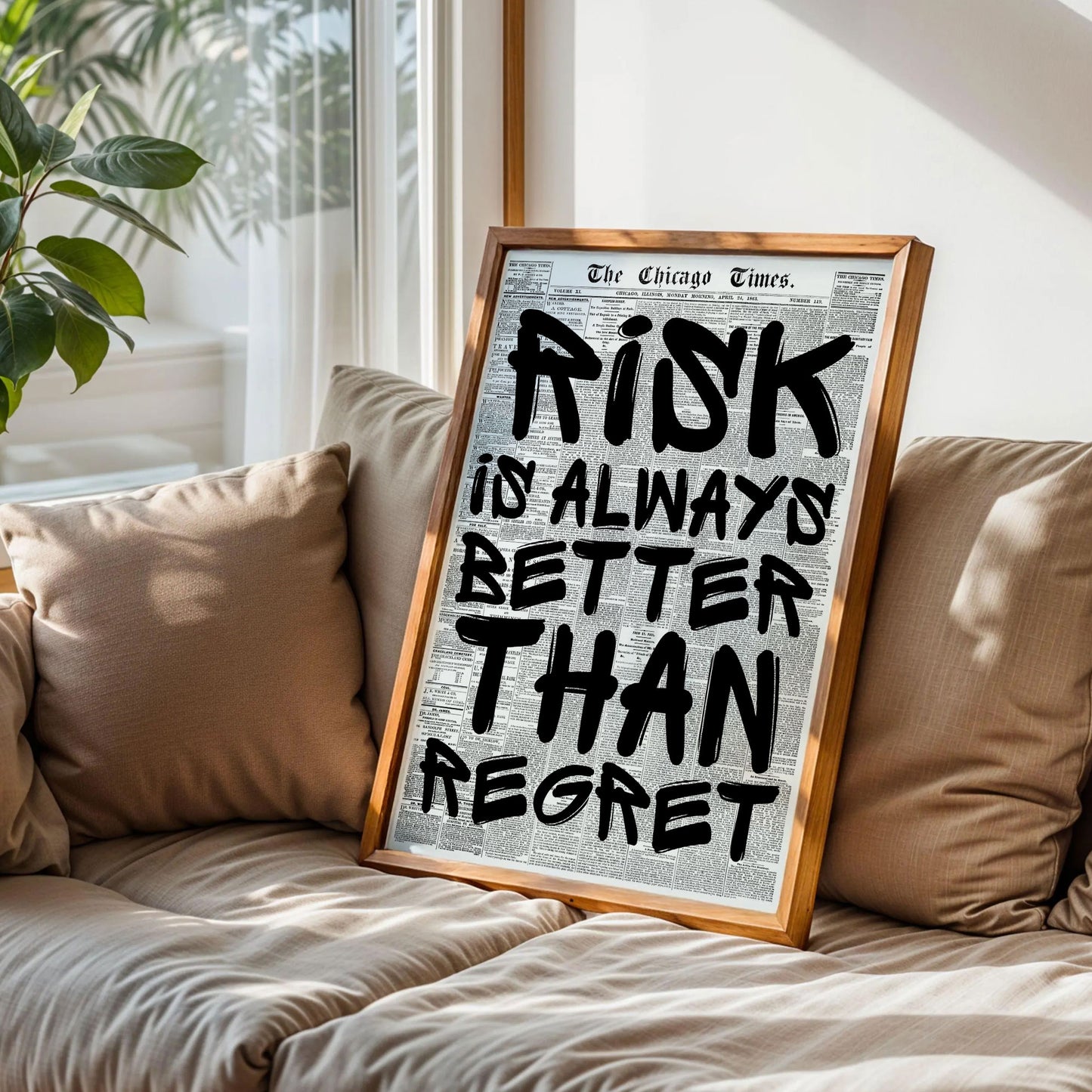 Risk is Always Better Than Regret Poster