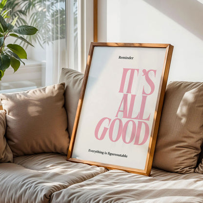 It’s All Good Poster