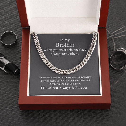 To My Brother Cuban Link Chain Necklace with Box
