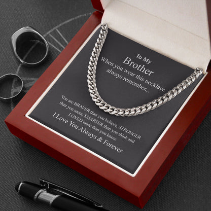 To My Brother Cuban Link Chain Necklace with Box