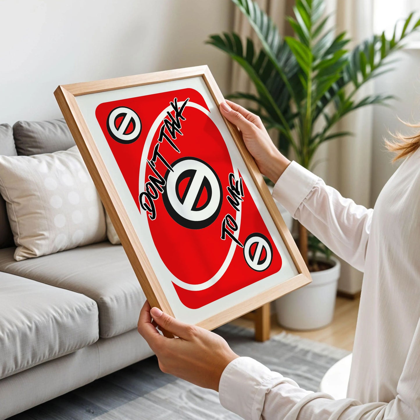 Don't Talk To Me Uno Red Card Poster