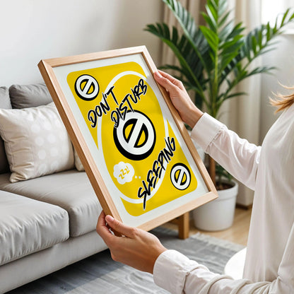 Don't Disturb Sleeping Poster