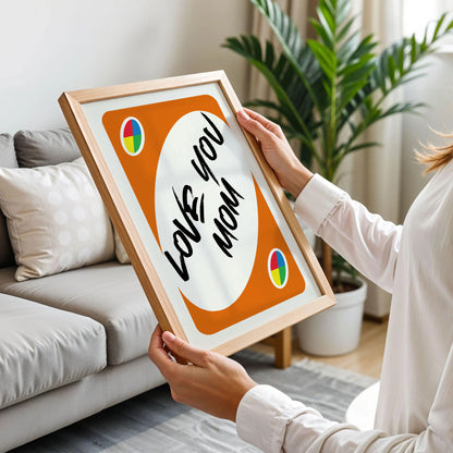 Love You Mom UNO Card Art Print
